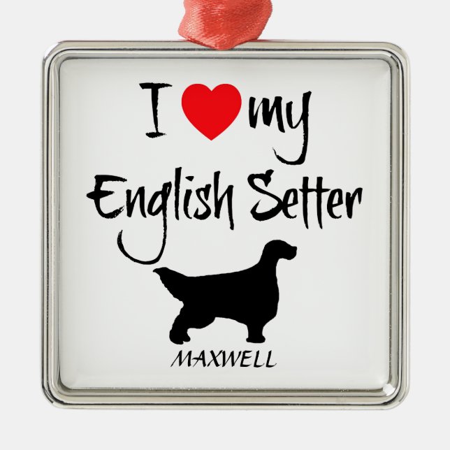 Ich Liebe mein Englischhund Ornament Aus Metall (Vorne)