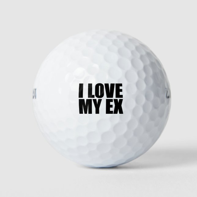 Ich Liebe mein Ex Golfball (Vorderseite)