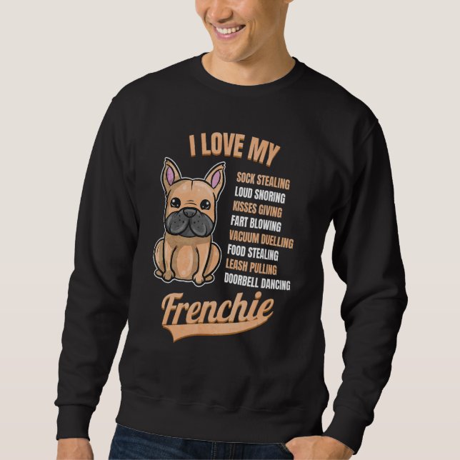 Ich Liebe mein französischer Bulldogge Sweatshirt (Vorderseite)