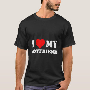 Ich Liebe, mein Freund, ich höre meine Boyfriend F T-Shirt