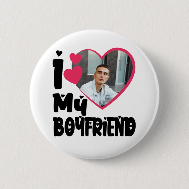 Ich Liebe Mein Freund Personalisiert Foto Button (Vorderseite)