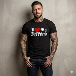 Ich liebe mein Freundin, Beziehung T-Shirt