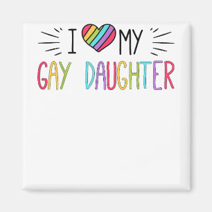 Ich Liebe mein Gay-Tochter LGBT-Geschenk Gay Lesbi Magnet