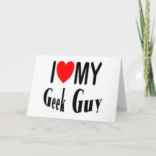 Ich Liebe Mein Geek Typ Karte