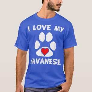 Ich Liebe mein Havanese Paw Print Heart Dog Eigent T-Shirt
