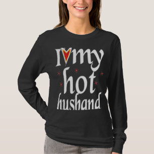Ich Liebe mein heißer Mann USA Männer Frauen T-Shirt