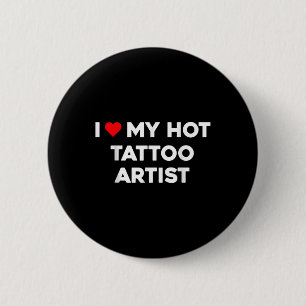 Ich Liebe mein heißer Tattoo-Künstler Valentine Bo Button