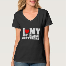 Ich Liebe mein Hot Black Boyfriend Outfit T-Shirt