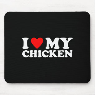 Ich liebe mein Huhn, ich liebe mein Huhn Mousepad