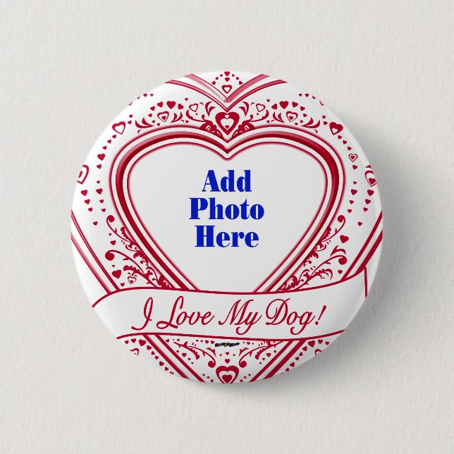 Ich Liebe mein Hund! Foto Red Hearts Button (Vorderseite)