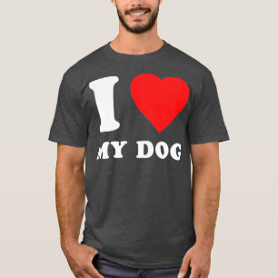 Ich Liebe mein Hund T-Shirt