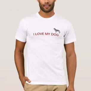 ICH LIEBE MEIN HUND T-Shirt