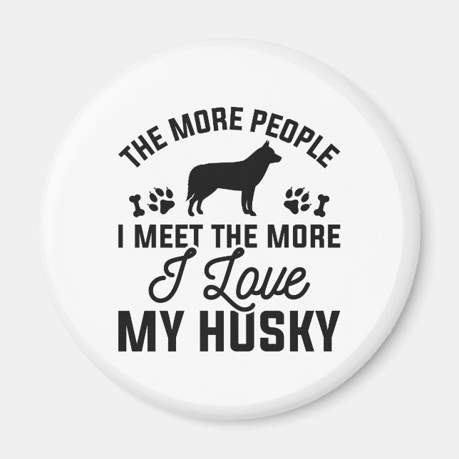 Ich Liebe mein Husky Magnet (Vorne)