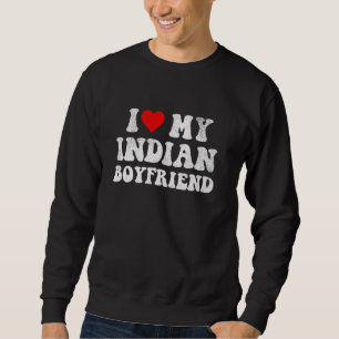 Ich Liebe, mein indischer Freund, ich höre meinen Sweatshirt