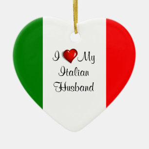 Ich Liebe mein italienisches Ehemann Keramik Ornament