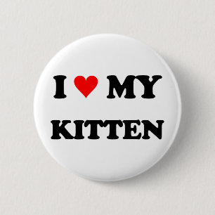 Ich liebe mein Kätzchen Button