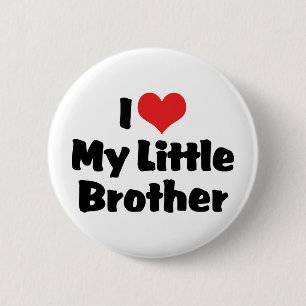 Ich Liebe mein kleiner Bruder Button