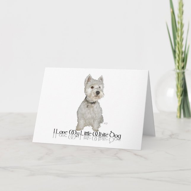 Ich Liebe mein kleiner weißer Hund - Westie Karte (Vorderseite)