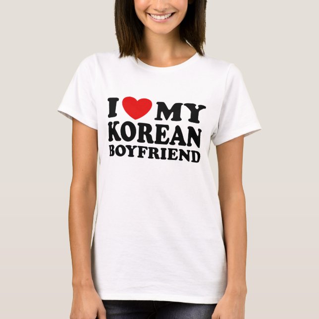 Ich Liebe Mein koreanischer Freund T-Shirt (Vorderseite)