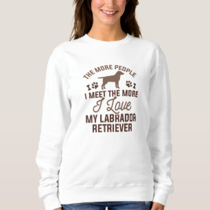 Ich Liebe mein Labrador Retriever Sweatshirt