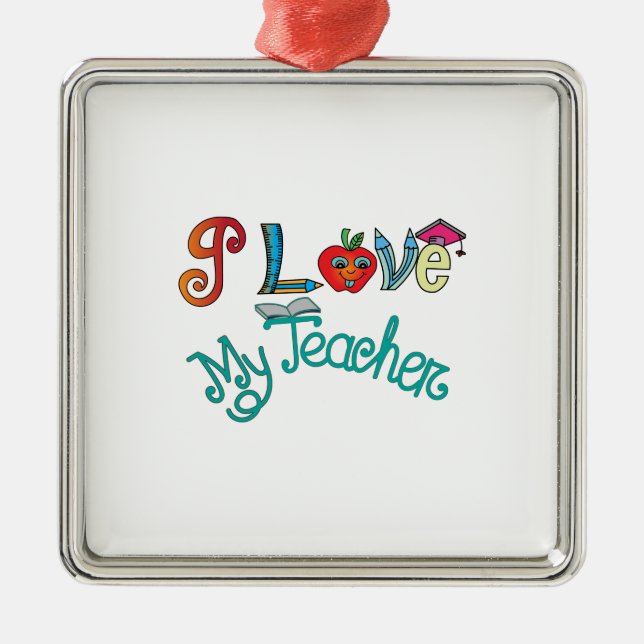 Ich Liebe mein Lehrer Ornament Aus Metall (Vorne)