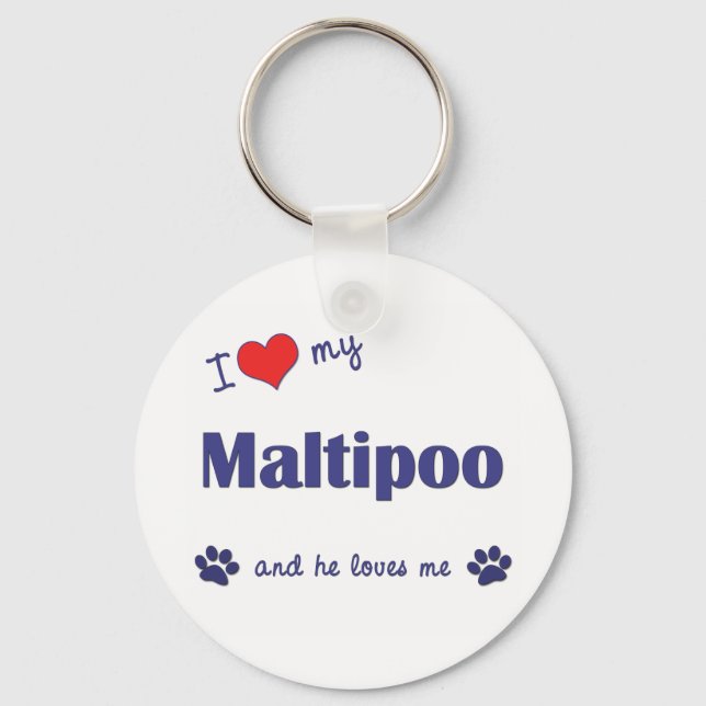 Ich Liebe mein Maltipoo (Männerhund) Schlüsselanhänger (Vorderseite)