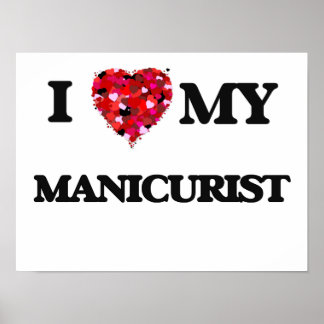 Ich Liebe mein Manikurist Poster