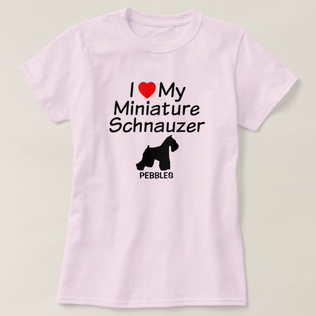 Ich Liebe mein Miniaturschnauzer-Hundeshirt T-Shirt (Design vorne)