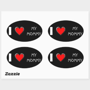 ICH LIEBE MEIN MOMMY "HERZ ART" OVALER AUFKLEBER