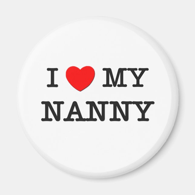 Ich Liebe mein NANNY Magnet (Vorne)