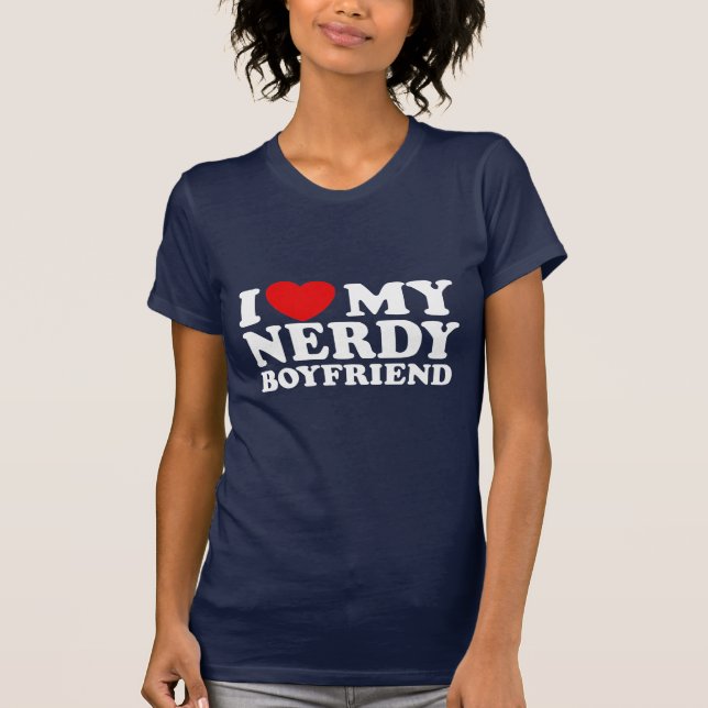 Ich Liebe mein Nerdy Boyfriend T-Shirt (Vorderseite)