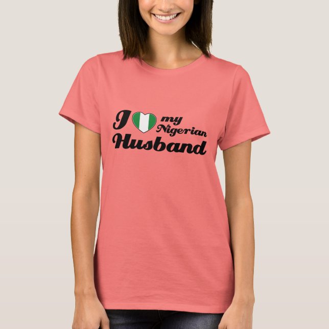 Ich Liebe mein nigerianisches Ehemann T-Shirt (Vorderseite)