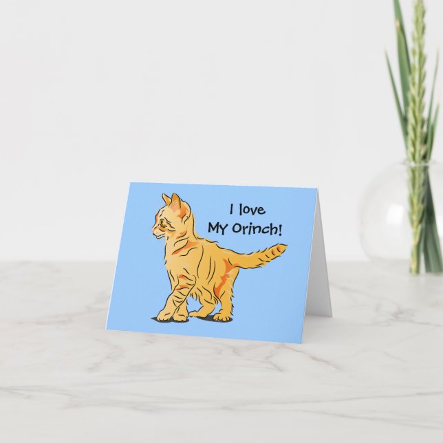 Ich Liebe mein Orinch! Tabby Kitten Illustration Karte (Vorderseite)