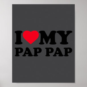 Ich liebe mein Pap-pap Herz Opa Familie Pappap Lan Poster