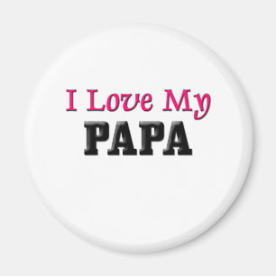 Ich Liebe Mein Papa Magnet
