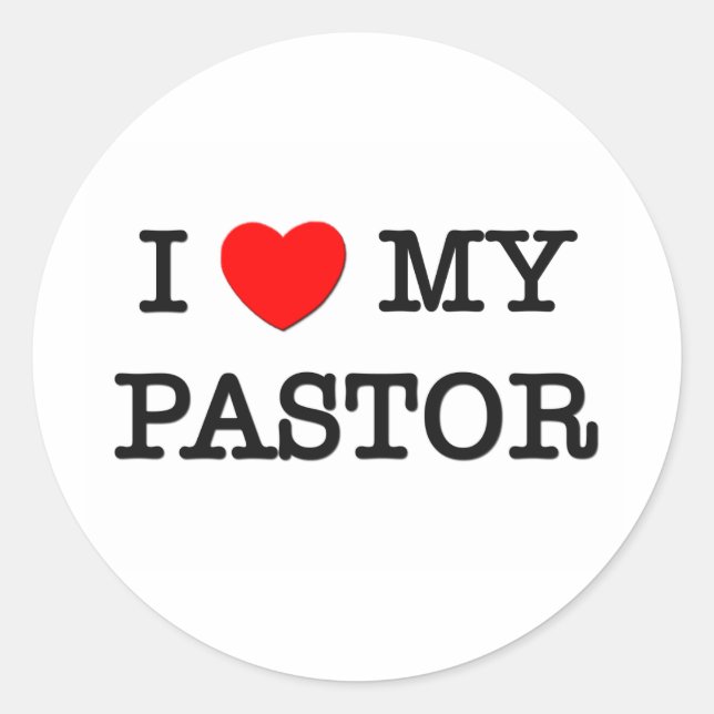 Ich Liebe mein PASTOR Runder Aufkleber (Vorderseite)