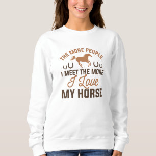 Ich Liebe mein Pferd Sweatshirt