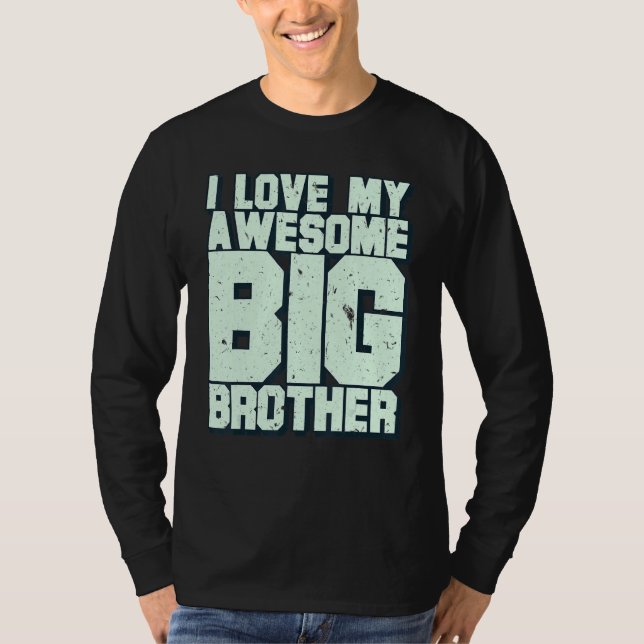 Ich Liebe mein Phantastischer großer Bruder T-Shirt (Vorderseite)