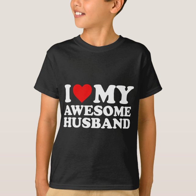 Ich Liebe mein Phantastisches Ehemann T-Shirt (Vorderseite)