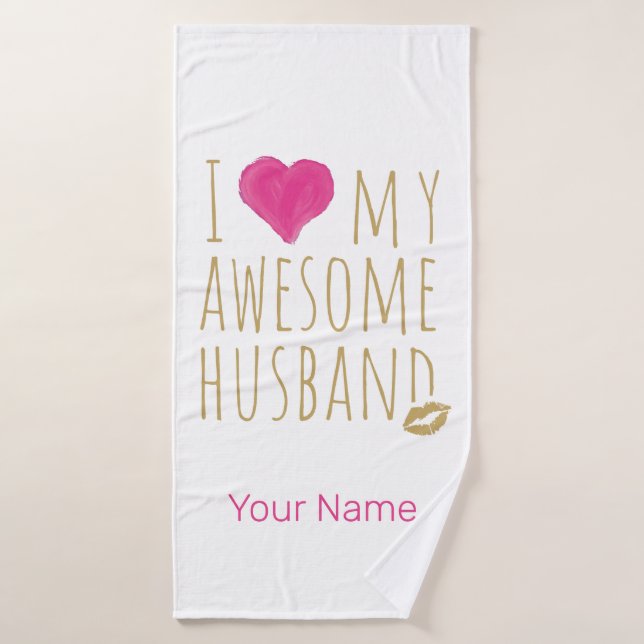 Ich Liebe mein Phantastisches Ehemännchen Hochzeit Badehandtuch (Badehandtuch)
