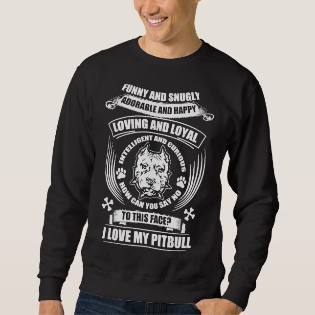 Ich Liebe mein Pitbull 155 Sweatshirt (Vorderseite)