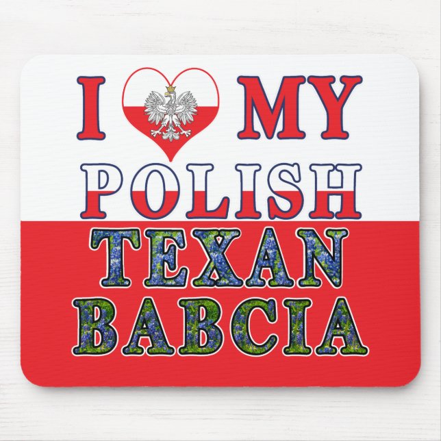 Ich Liebe mein Polnisch Texan Babcia Mousepad (Vorne)