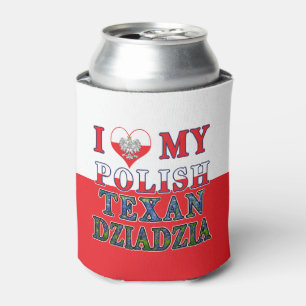 Ich Liebe mein Polnisch Texan Dziadzia Dosenkühler