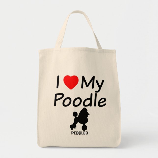 Ich Liebe mein Poodle Tragetasche (Vorne)