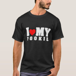 Ich Liebe mein Pookie-Outfit T-Shirt