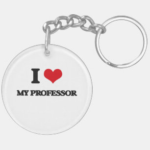 Ich Liebe mein Professor Schlüsselanhänger