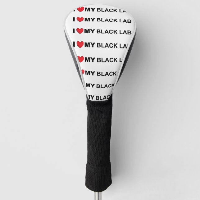 Ich Liebe mein schwarzes Labor Golf Headcover (Vorderseite)