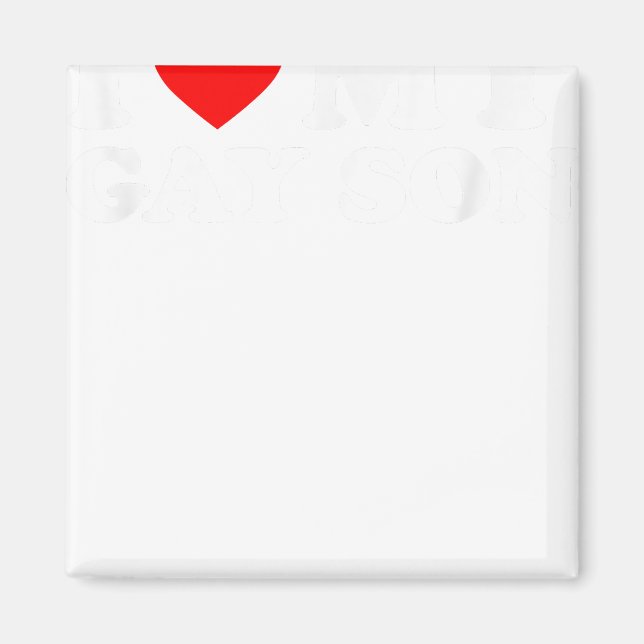 Ich Liebe Mein Schwulenson Magnet (Vorne)