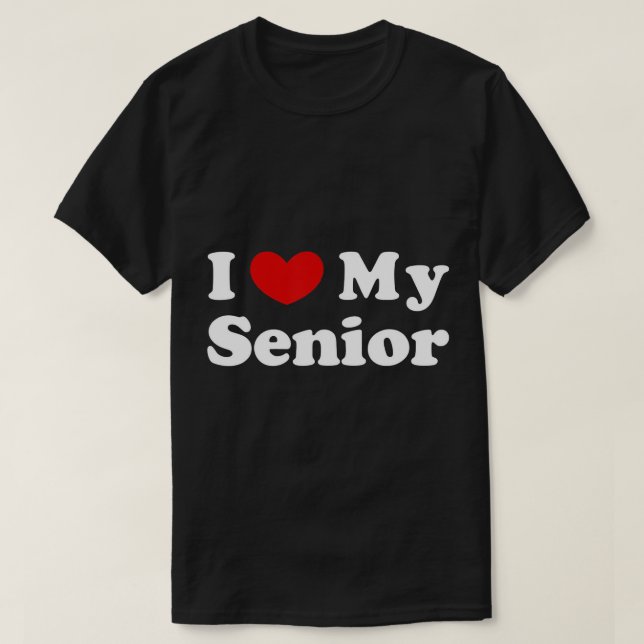Ich Liebe mein Senior, ich höre meinen Senior T -  T-Shirt (Design vorne)