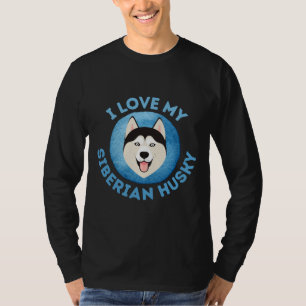 Ich Liebe mein sibirischer Husky Husky T-Shirt